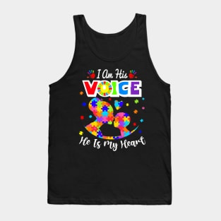 Autism Mom Im His Voice He Is My Heart Autism Awareness Tank Top